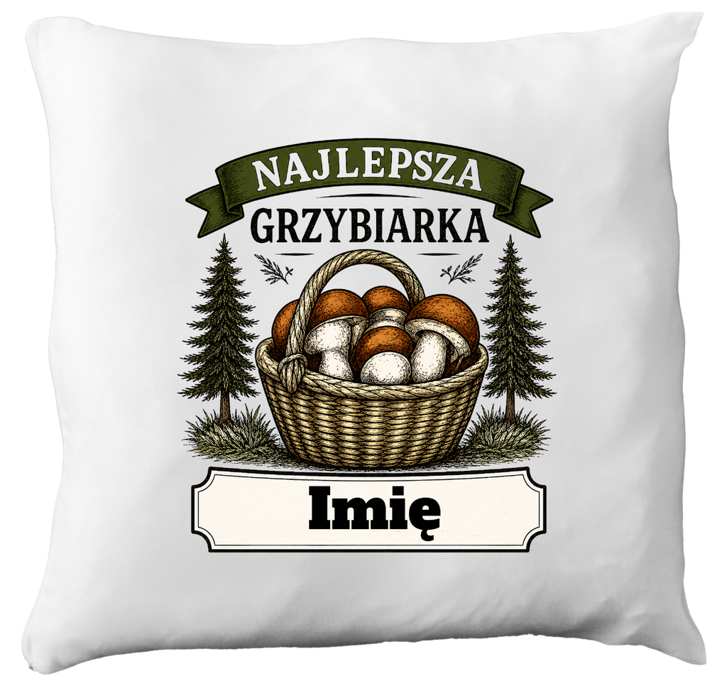 Poduszka prezent dla miłośniczki grzybów z nadrukiem "Najlepsza Grzybiarka" z imieniem wyboru - grzyby #6