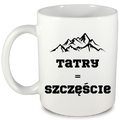 Kubek biały z nadrukiem „Tatry = Szczęście” – Zakopane, góry #5