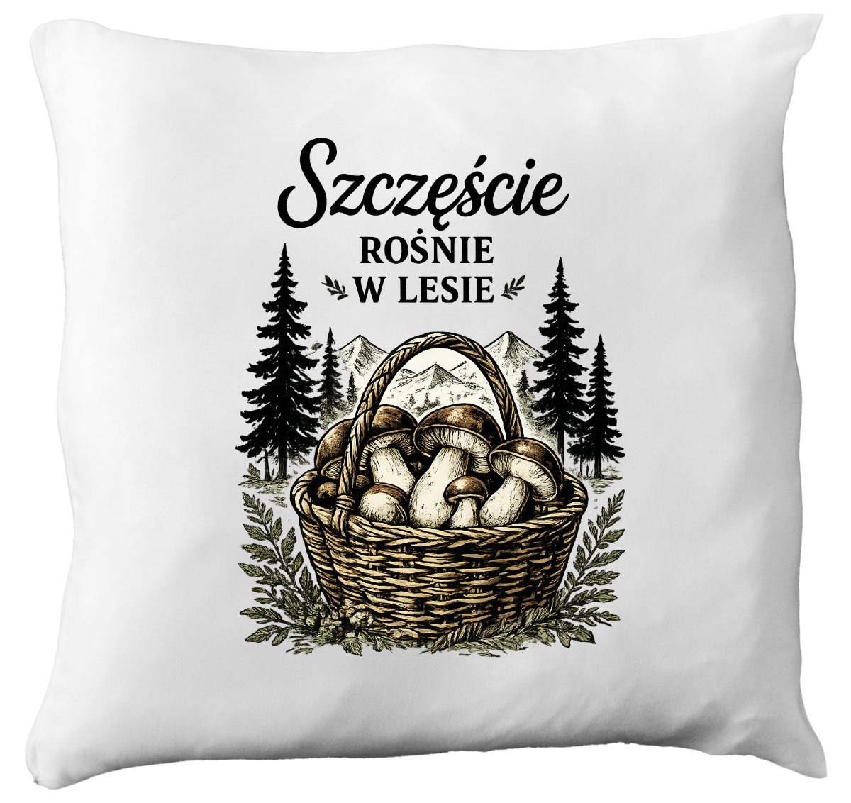 Poduszka prezent dla grzybiarzy z nadrukiem "Szczęście rośnie w lesie" - grzyby #8