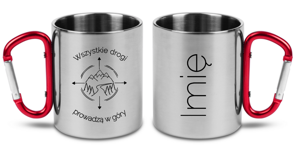 Kubek z czerwonym karabińczykiem i nadrukiem "Wszystkie drogi prowadzą w góry" #7