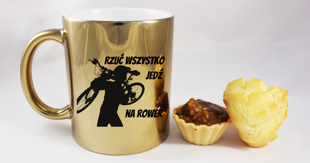 Kubek złoty z nadrukiem „Rzuć wszystko, jedź na rower” – dla rowerzystów #1