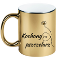 Kubek złoty z nadrukiem „Kochany pszczelarz” – pszczelarstwo #6