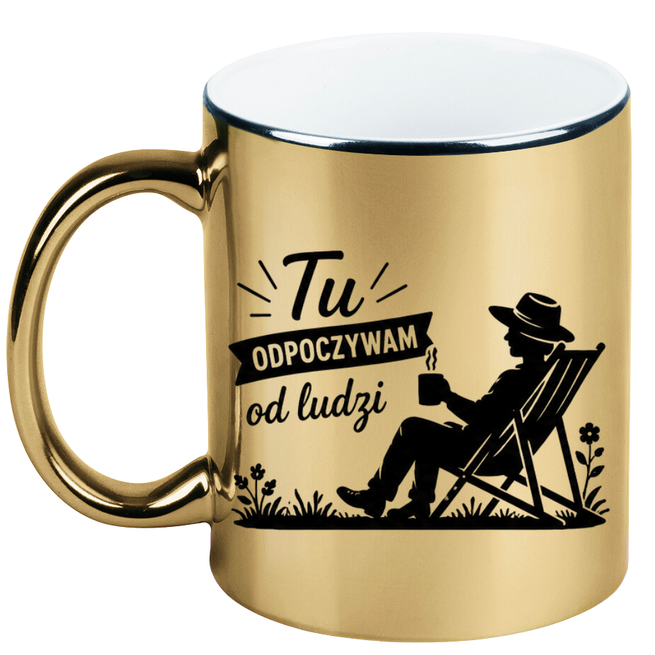 Kubek złoty z nadrukiem "Tu odpoczywam od ludzi" - działka, ogród #2