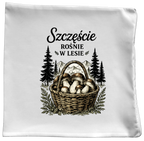 Poduszka prezent dla grzybiarzy z nadrukiem "Szczęście rośnie w lesie" - grzyby #8