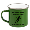 Kubek emaliowany zielony z nadrukiem "Najszybsza Biegaczka na Świecie" – bieganie #3