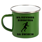Kubek emaliowany zielony z nadrukiem "Najszybsza Biegaczka na Świecie" – bieganie #3