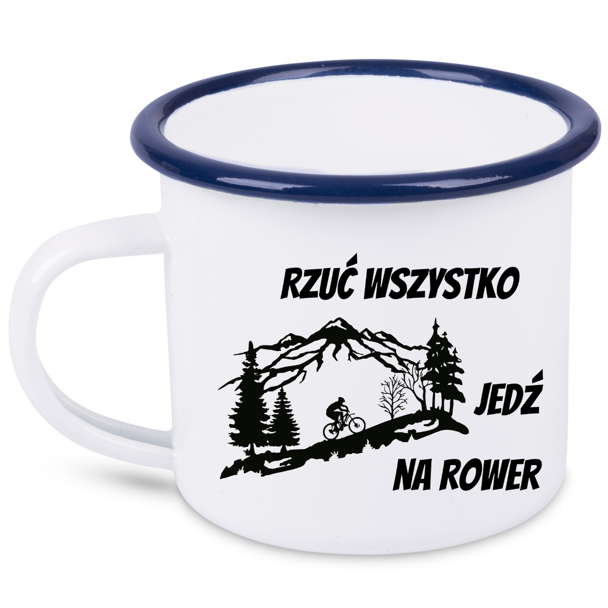 Kubek emaliowany biały z nadrukiem „Rzuć wszystko, jedź na rower” – dla rowerzystów #2