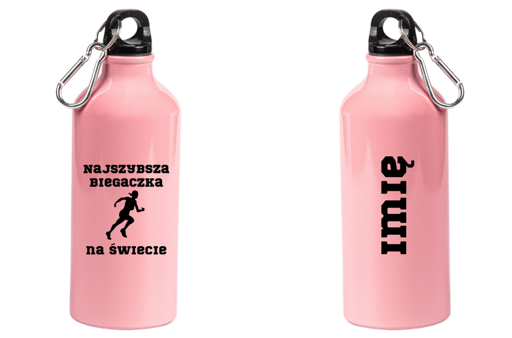 Butelka różowa 600 ml z nadrukiem "Najszybsza niegaczka na świecie" – bieganie #3