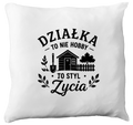 Poduszka z nadrukiem „Działka to nie hobby, to styl życia” – działka, ogród #8