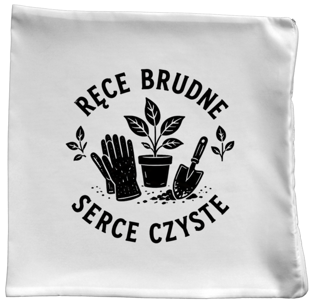 Poduszka z nadrukiem „Ręce brudne, serce czyste” – działka, ogród #7
