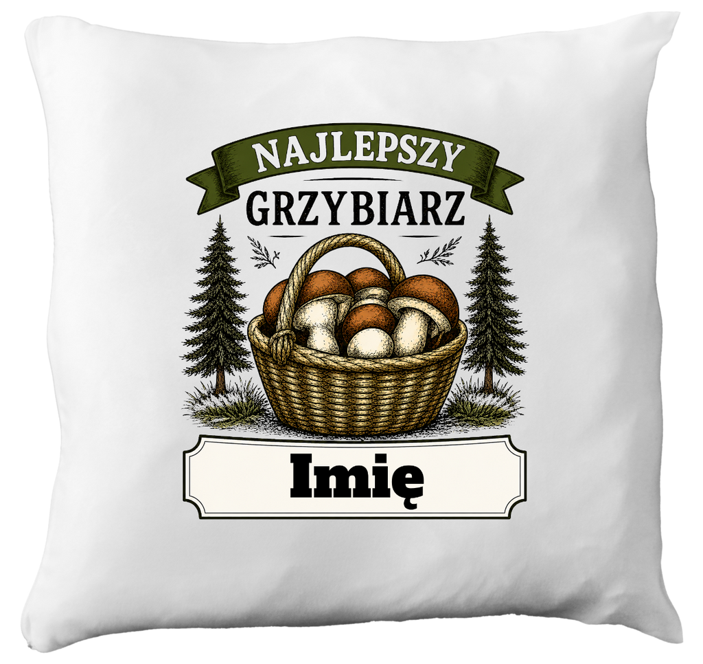 Poduszka prezent dla miłośnika grzybów z nadrukiem "Najlepszy Grzybiarz" z imieniem wyborów - grzyby #5