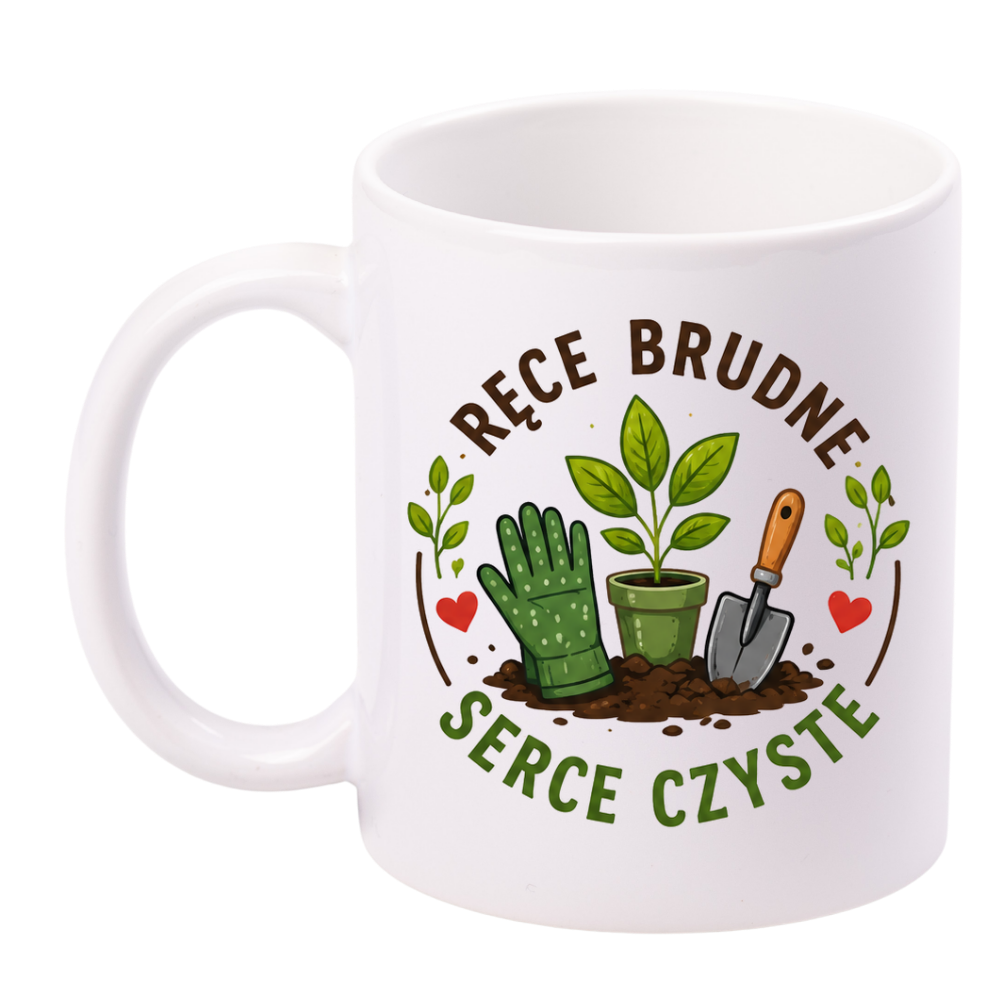 Kubek biały z nadrukiem „Ręce brudne, serce czyste” – ogród, działka #1