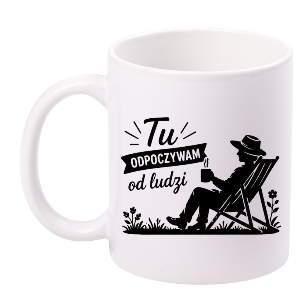 Kubek biały z nadrukiem „Tu odpoczywam od ludzi” – ogród, działka #6