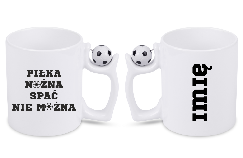 Kubek z piłką i nadrukiem "PIŁKA NOŻNA SPAĆ NIE MOŻNA" #5