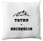 Poduszka z nadrukiem „Tatry = Szczęście” – Podhale, Zakopane, góry #4