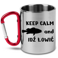 Kubek z czerwonym karabińczykiem i nadrukiem "KEEP CALM and IDŹ ŁOWIĆ" - wędkarstwo #6