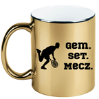 Kubek złoty 330 ml z napisem "GEM SET MECZ" – męski #4