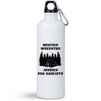 Butelka biała 800 ml z nadrukiem „Rzuć wszystko, jedźmy pod namioty” – camping, podróż #10
