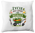 Poduszka z nadrukiem „Życie jest lepsze na działce” – działka, ogród #3
