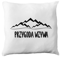 Poduszka z nadrukiem "Przygoda wzywa" #9