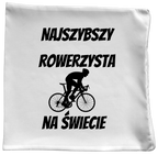 Poduszka z nadrukiem „Najszybszy rowerzysta na świecie” – dla rowerzysty #12