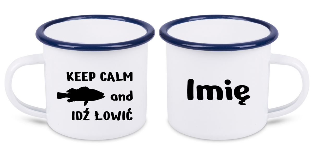 Kubek emaliowany biały z nadrukiem "KEEP CALM and IDŹ ŁOWIĆ" #6