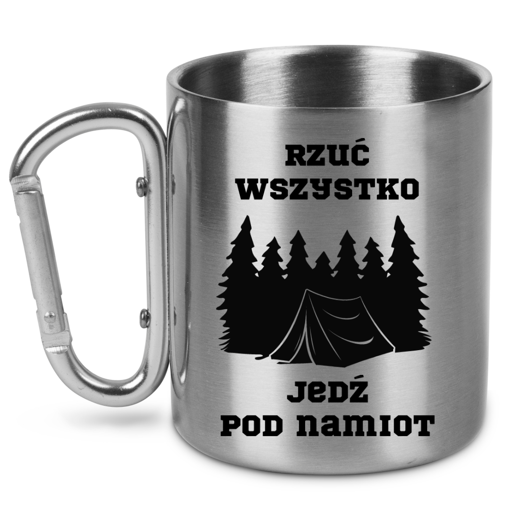 Kubek karabińczyk srebrny z nadrukiem „Rzuć wszystko, jedź pod namiot” – namioty, camping #9