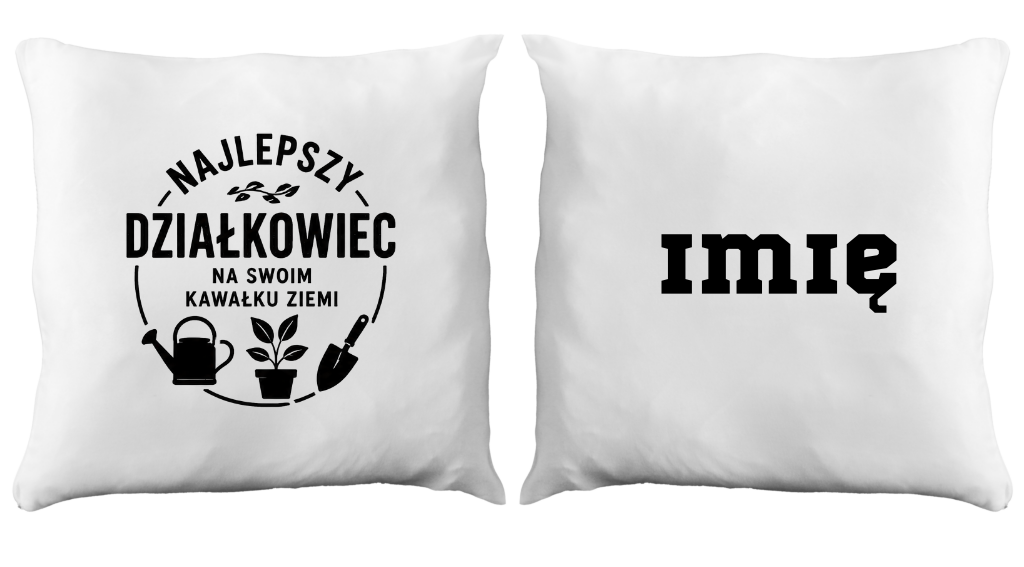Poduszka z nadrukiem „Najlepszy działkowiec na swoim kawałku ziemi” – działka, ogród #9