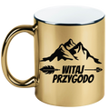 Kubek złoty z nadrukiem „Witaj przygodo” – camping, podróże #11