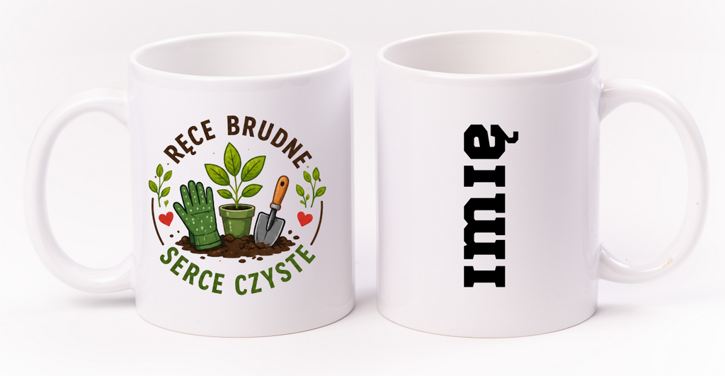 Kubek biały z nadrukiem „Ręce brudne, serce czyste” – ogród, działka #1