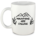 Kubek biały z nadrukiem "Mountains are calling" - góry #8