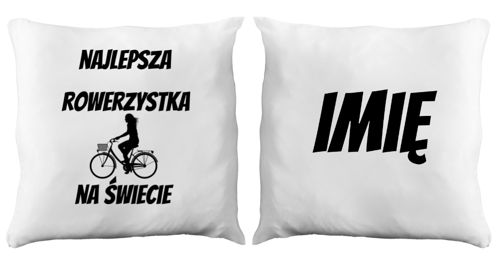 Poduszka z nadrukiem "Najlepsza rowerzystka na świecie" – dla rowerzystki #7