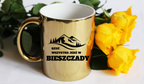 Kubek złoty z nadrukiem „Rzuć wszystko, jedź w Bieszczady” – góry #2