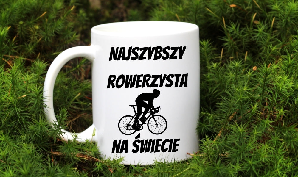 Kubek biały z nadrukiem „Najszybszy rowerzysta na świecie” – dla rowerzysty #12