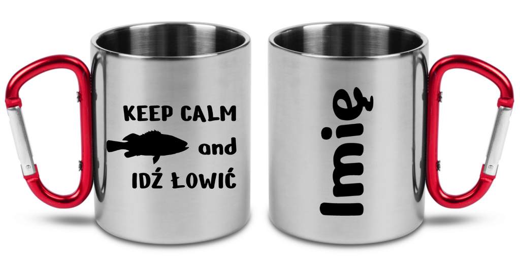 Kubek z czerwonym karabińczykiem i nadrukiem "KEEP CALM and IDŹ ŁOWIĆ" - wędkarstwo #6