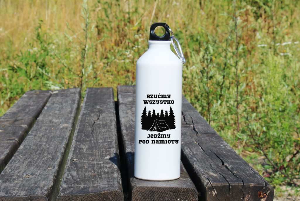 Butelka biała 800 ml z nadrukiem „Rzuć wszystko, jedźmy pod namioty” – camping, podróż #10