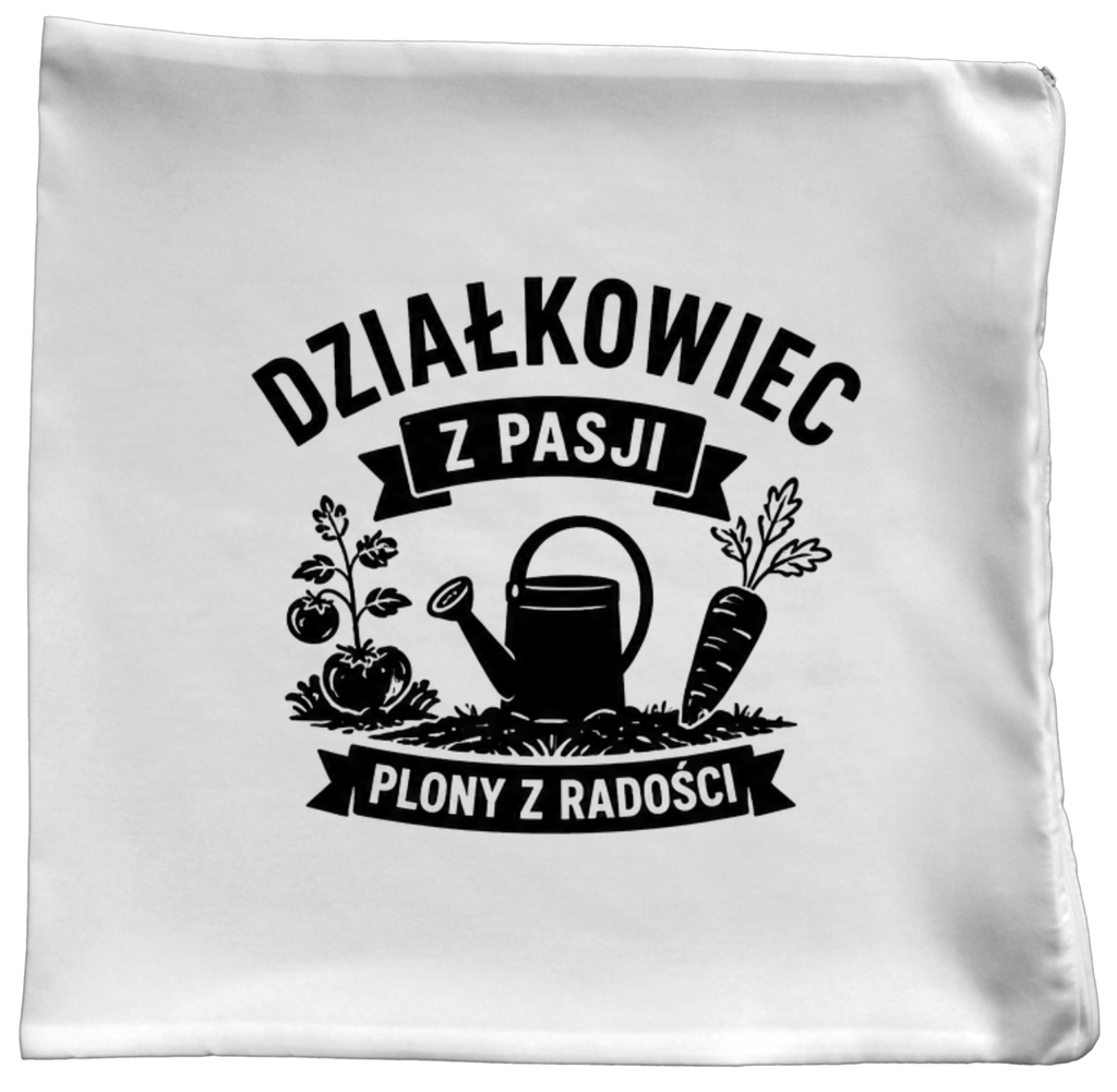 Poduszka z nadrukiem „Działkowiec z pasji, plony z radości” – działka, ogród #5