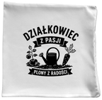 Poduszka z nadrukiem „Działkowiec z pasji, plony z radości” – działka, ogród #5