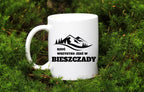 Kubek biały z nadrukiem "Rzuć wszystko, jedź w Bieszczady" - trekking, góry #5
