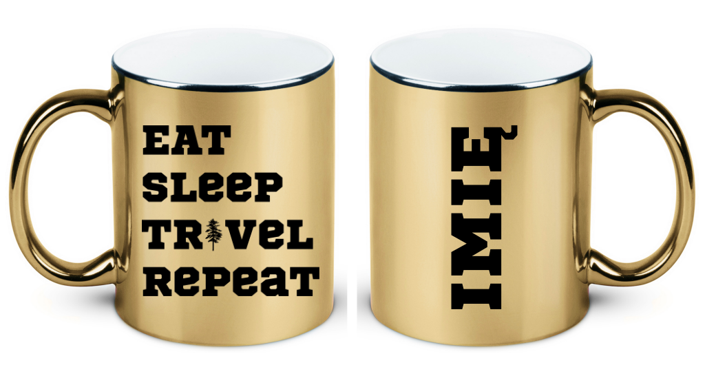 Kubek złoty z nadrukiem „Eat Sleep Travel Repeat” – podróż, przygoda #5