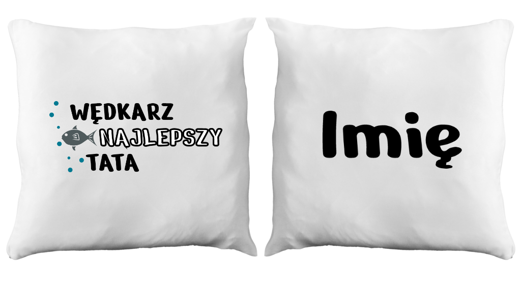 Poduszka z nadrukiem "Wędkarz najlepszy tata" - na dzień ojca, wędkarstwo #9