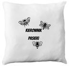 Poduszka dla pszczelarza z nadrukiem "Kierownik pasieki" - pszczelarstwo #2