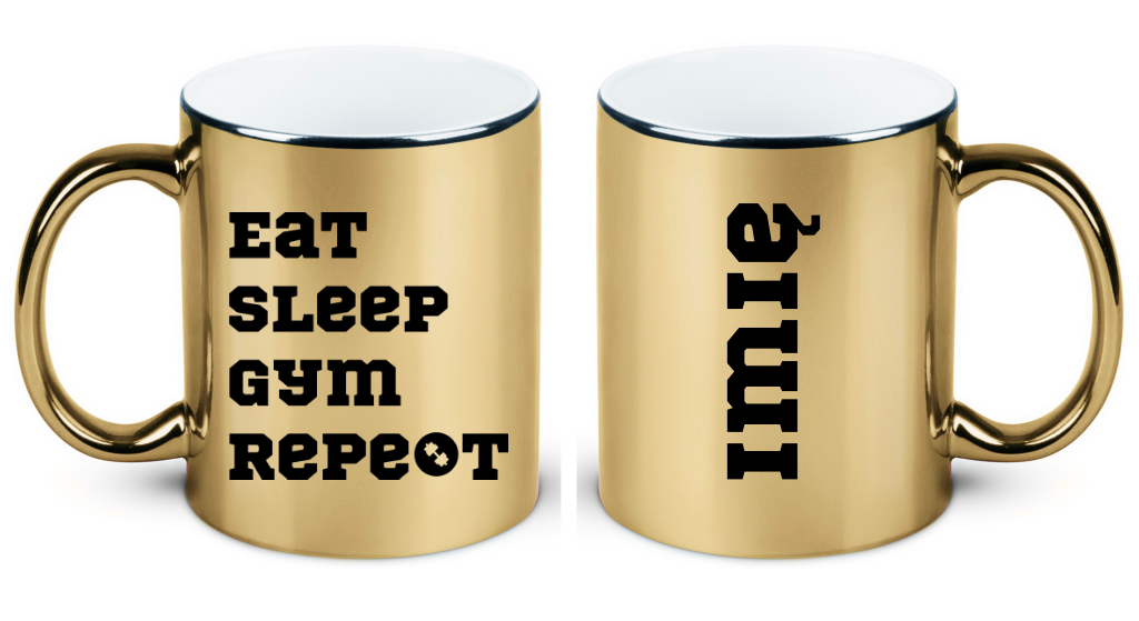 Kubek złoty prezent z nadrukiem „Eat Sleep Gym Repeat” – siłownia #7