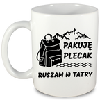 Kubek biały z nadrukiem "Pakuję plecak, ruszam w Tatry" - góry, Zakopane, Podhale #2