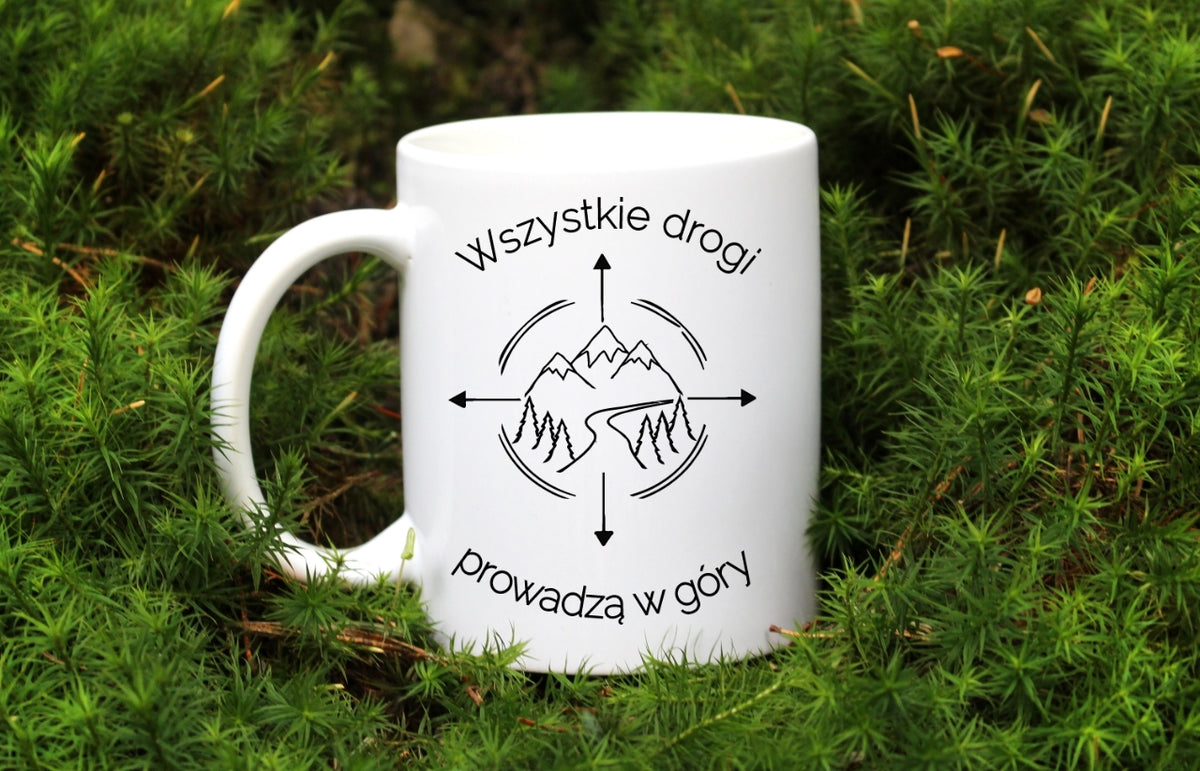 Kubek biały z nadrukiem "Wszystkie drogi prowadzą w góry" - góry #7