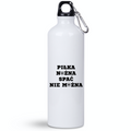 Butelka biała 800 ml z napisem "Piłka nożna spać nie można" – piłka nożna #11