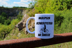 Kubek biały z nadrukiem „Najlepsza rowerzystka na świecie” – dla rowerzystki #7