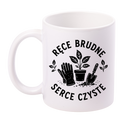 Kubek biały z nadrukiem „Ręce brudne, serce czyste” – ogród, działka #7