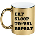 Kubek złoty z nadrukiem „Eat Sleep Travel Repeat” – podróż, przygoda #5