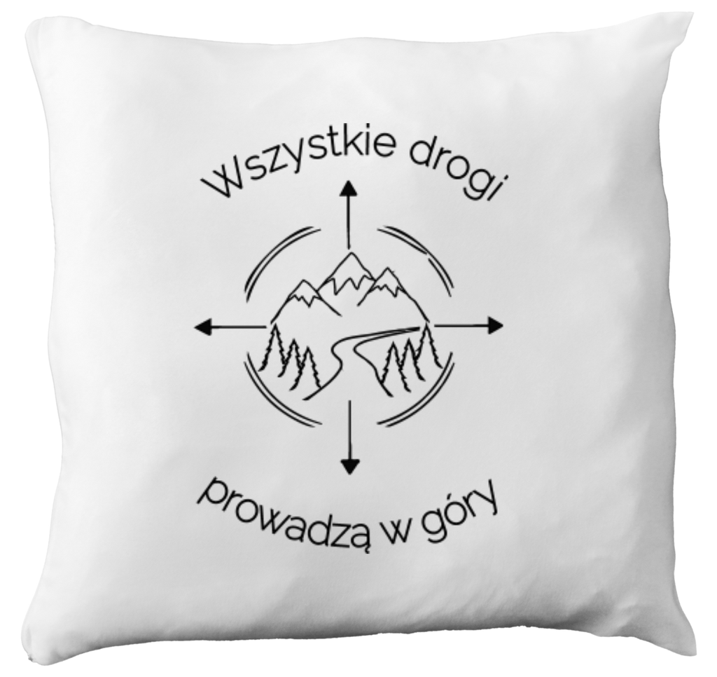Poduszka z nadrukiem "Wszystkie drogi prowadzą w góry" - trekking #6
